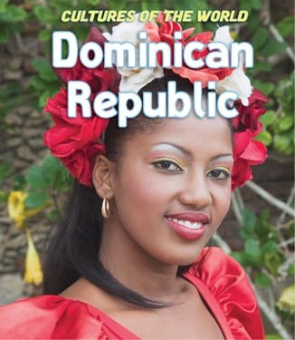 Dominican Republic (Cultures of the World)