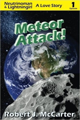 Meteor Attack! (Neutrinoman & Lightningirl