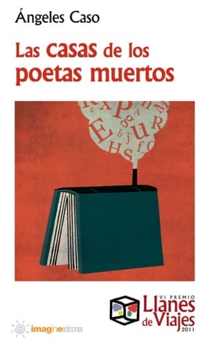 Las casas de los poetas muertos