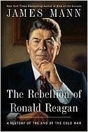 The rebellion of Ronald Reagan