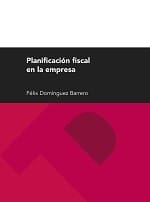 Planificación fiscal en la empresa