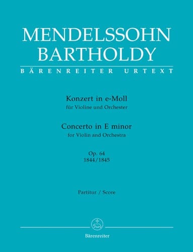 Konzert in e-Moll für Violine und Orchester, op. 64, 1844/1845