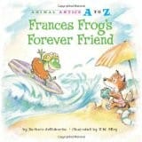 Frances Frog's forever friend