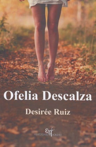 Ofelia descalza
