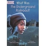 What Was the Underground Railroad?