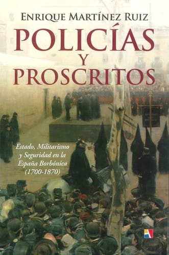 Policías y proscritos
