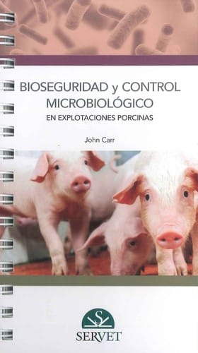 Bioseguridad y control microbiológico en explotaciones porcinas