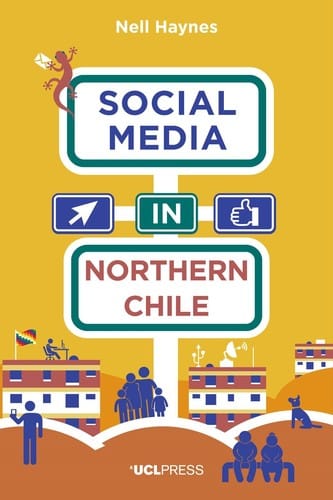 Social Media in Northern Chile (Free open access PDF)