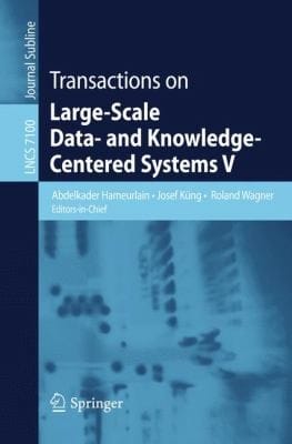 Transactions On Largescale Data And Knowledgecentered Systems V
