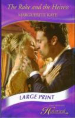 The Rake and the Heiress