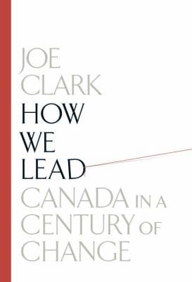 How We Lead Canada In A Century Of Change