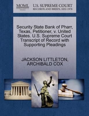 Security State Bank Of Pharr Texas Petitioner