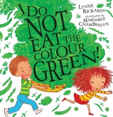 I Do Not Eat The Colour Green