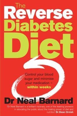 The Reverse Diabetes Diet Control Your Blood Sugar And Minimise Your Medication Within Within Weeks