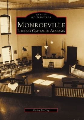 Monroeville Literary Capital Of Alabama
