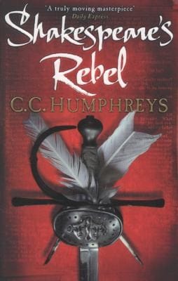 Shakespeares Rebel