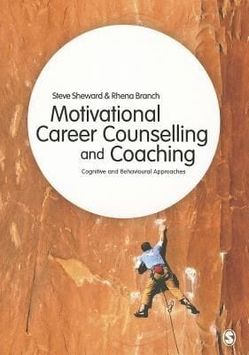 Motivational Career Counselling And Coaching Cognitive And Behavioural Approaches