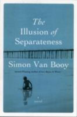 The Illusion Of Separateness