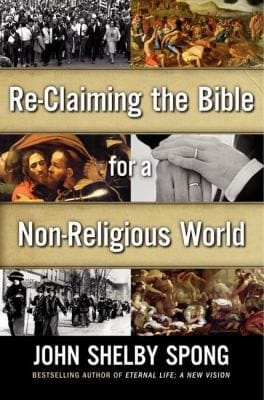 Reclaiming The Bible For A Nonreligious World