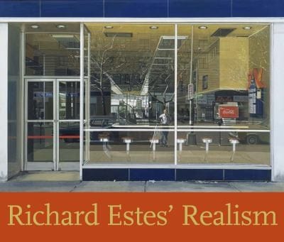 Richard Estes Realism A Retrospective