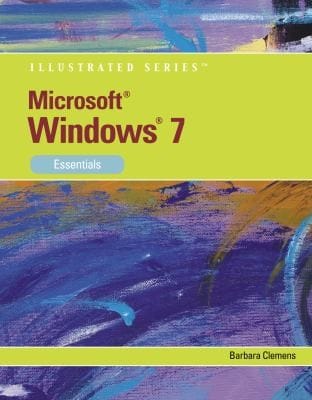 Microsoft Windows 7 Illustrated Essentials
