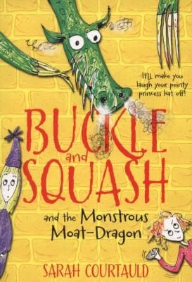 Buckle And Squash And The Murderous Moatdragons