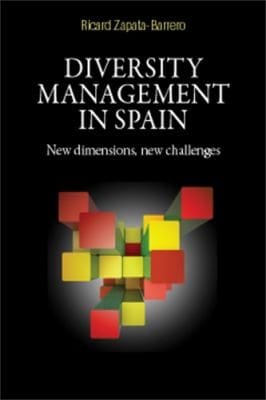 Diversity Management In Spain New Dimensions New Challenges