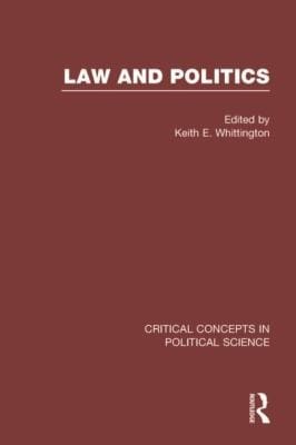 Law And Politics Critical Concepts In Political Science