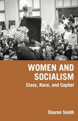 Women And Socialism Updated Edition Essays On Womens Liberation