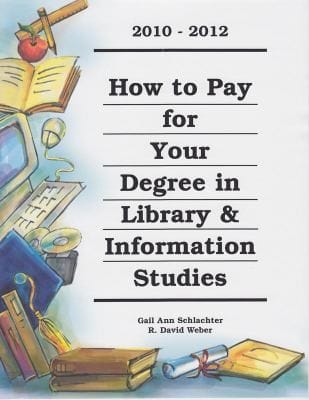 How To Pay For Your Degree In Library Information Studies 20102012