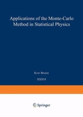 Applications Of The Monte Carlo Method In Statistical Physics