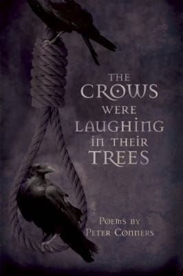The Crows Were Laughing In Their Trees