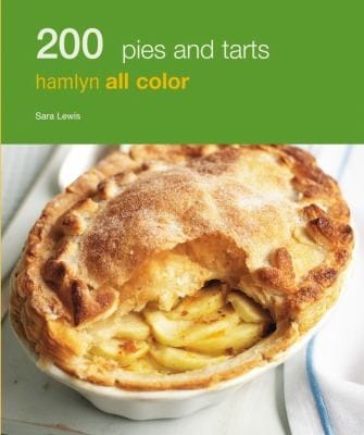 200 Pies And Tarts Hamlyn All Color