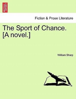 The Sport of Chance A Novel