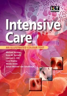 Intensive Care An Illustrated Colour Text