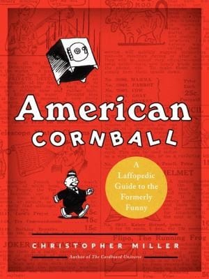 American Cornball A Laffopedic Guide To The Formerly Funny