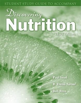 Student Study Guide To Accompany Discovering Nutrition