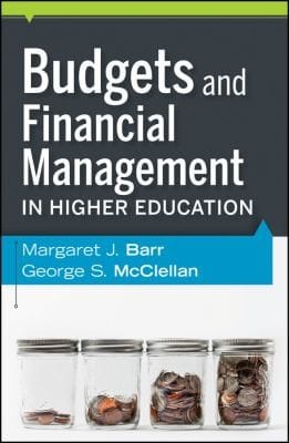Budgets And Financial Management In Higher Education