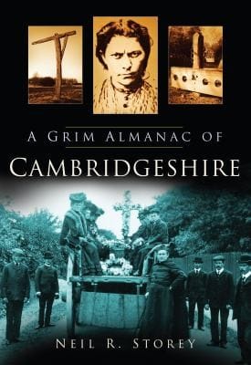 A Grim Almanac Of Cambridgeshire