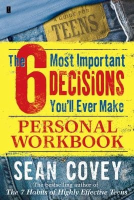 The 6 Most Important Decisions Youll Ever Make Personal Workbook