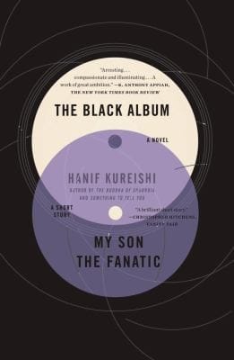 The Black Album With My Son The Fanatic A Novel And A Short Story