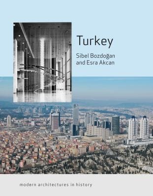 Turkey Modern Architectures In History