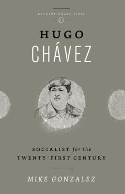Hugo Chvez Socialist For The Twentyfirst Century