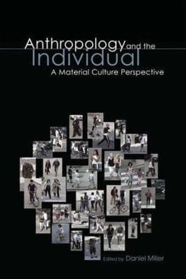 Anthropology And The Individual