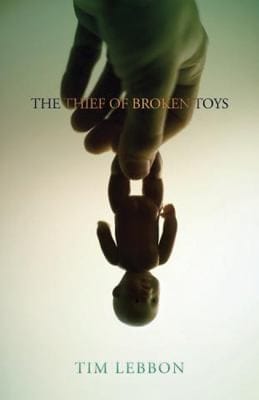 The Thief Of Broken Toys