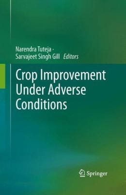 Crop Improvement Under Adverse Conditions