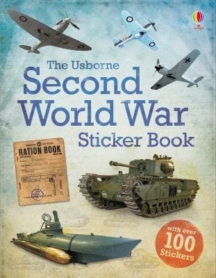 The Usborne Second World War Sticker Book