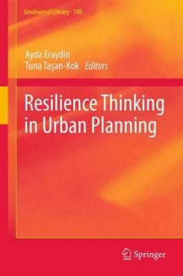 Resilience Thinking In Urban Planning