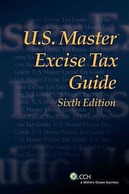 US Master Excise Tax Guide Sixth Edition
            
                US Master
