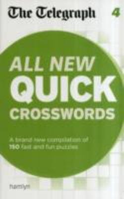 The Telegraph All New Quick Crosswords 4